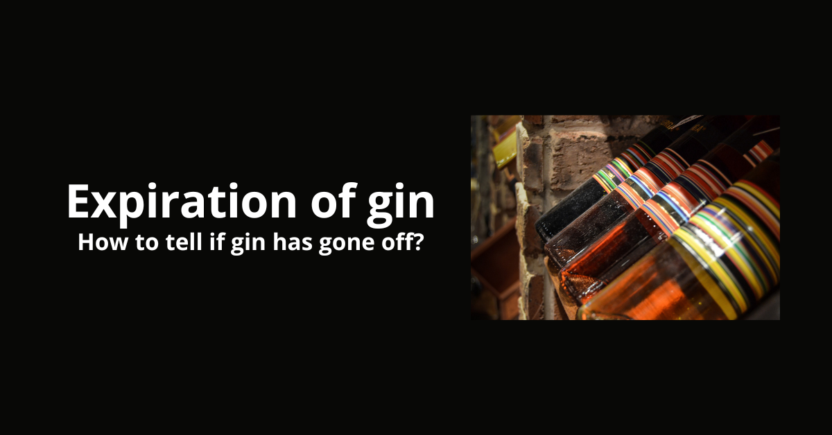 How long does gin last? How to tell if gin has gone off? Delicious Gin